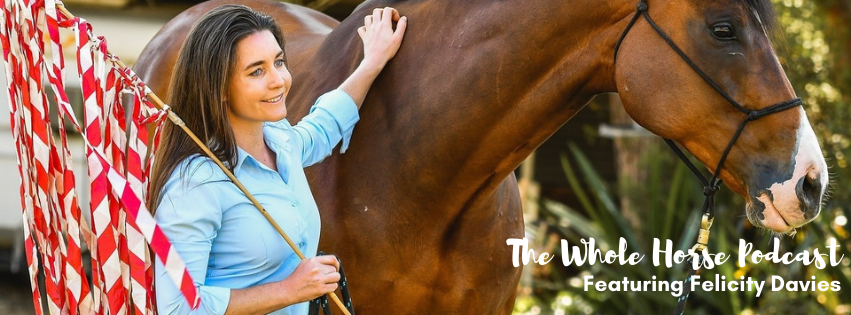 Episode 83| Intuition and the Equestrian with Felicity Davies